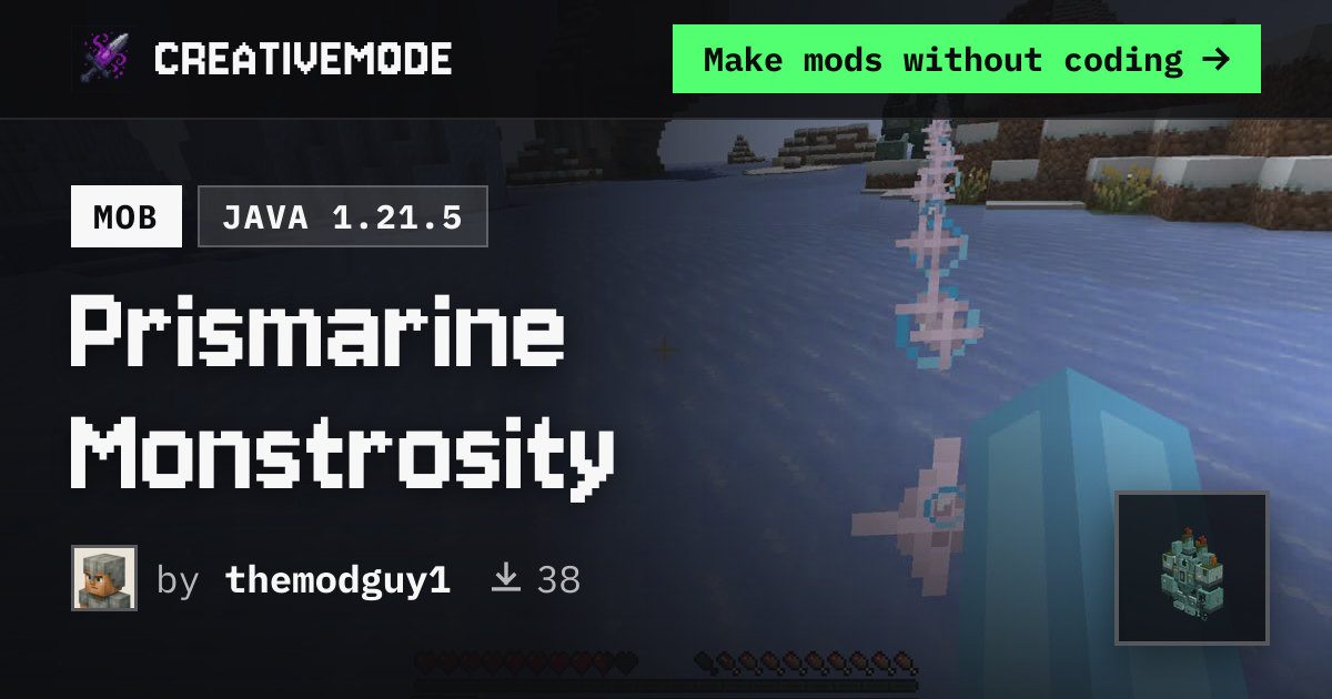 Prismarine Monstrosity | Free Java 1.21.5 Mod | CreativeMode