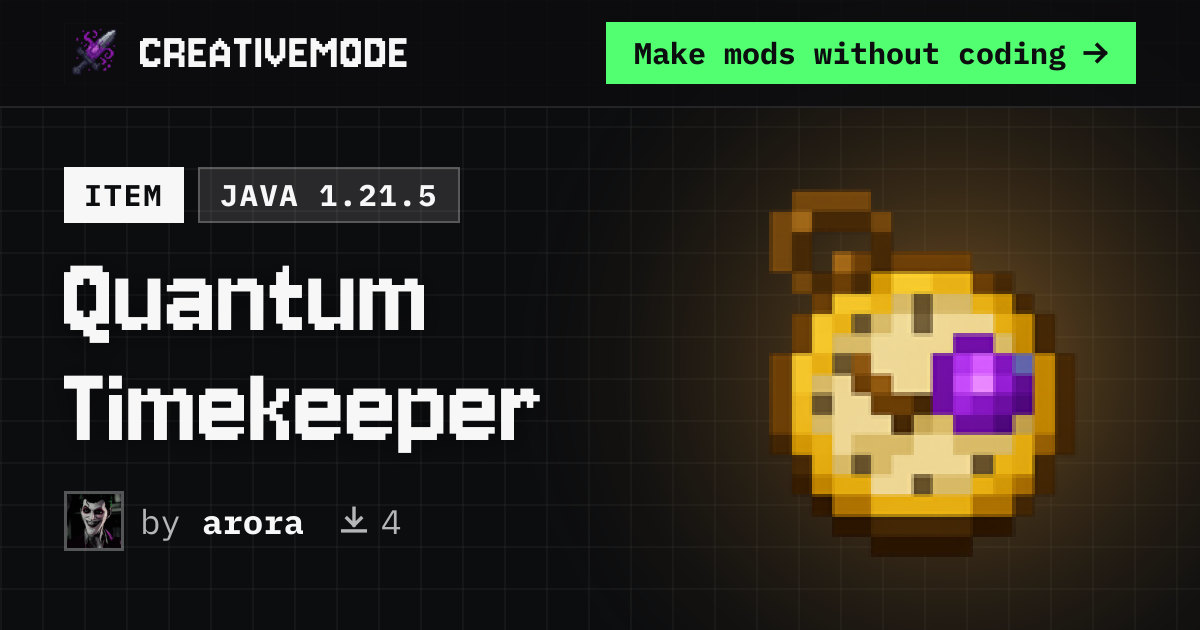 Quantum Timekeeper | Free Java 1.21.5 Mod | CreativeMode