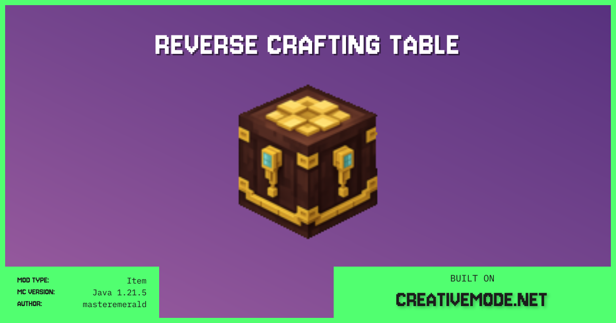 Reverse Crafting Table | Free Java 1.21.5 Mod | CreativeMode