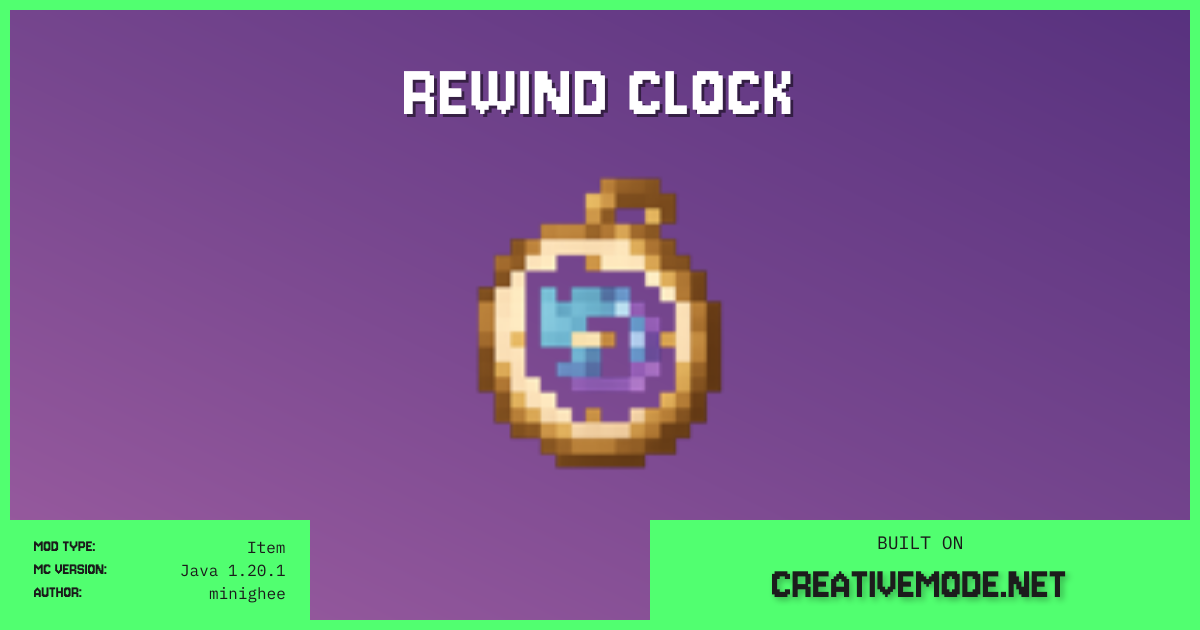 Rewind Clock | Free Java 1.20.1 Mod | CreativeMode