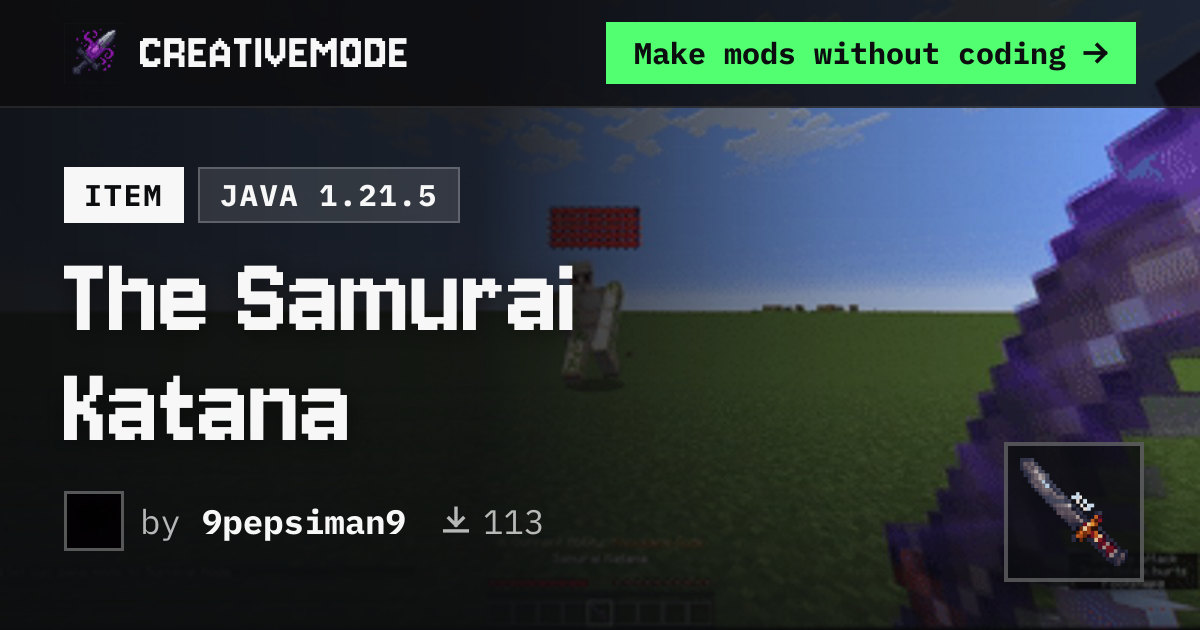 The Samurai Katana | Free Java 1.21.5 Mod | CreativeMode