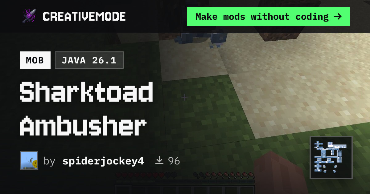 Sharktoad Ambusher | Free Java 26.1 Mod | CreativeMode