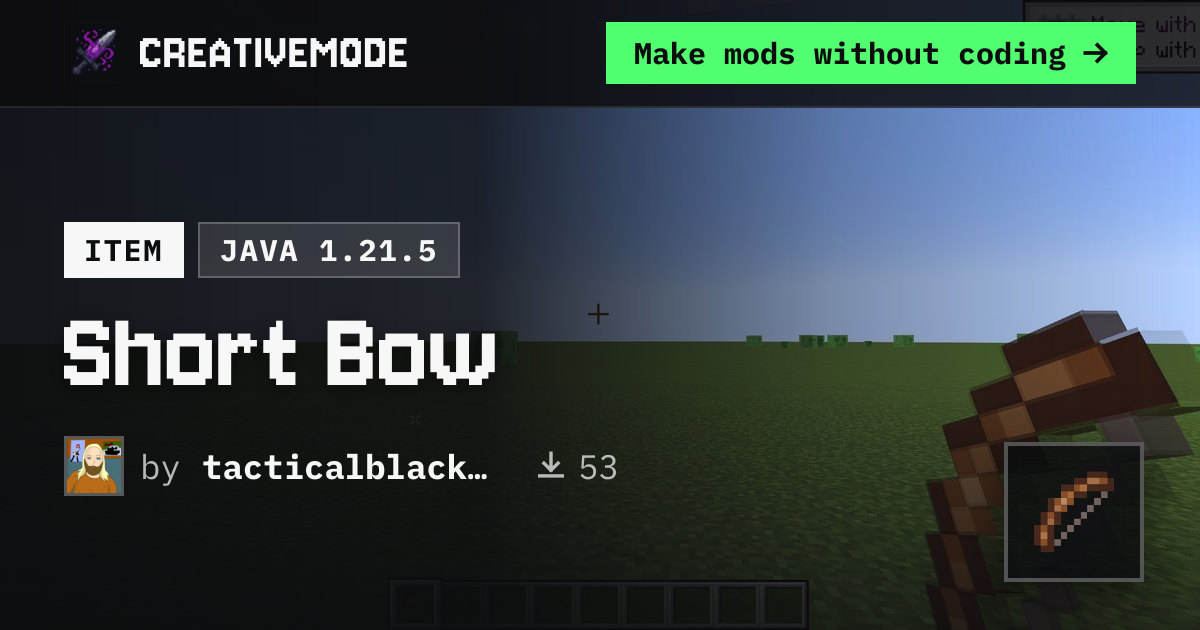 Short Bow | Free Java 1.21.5 Mod | CreativeMode