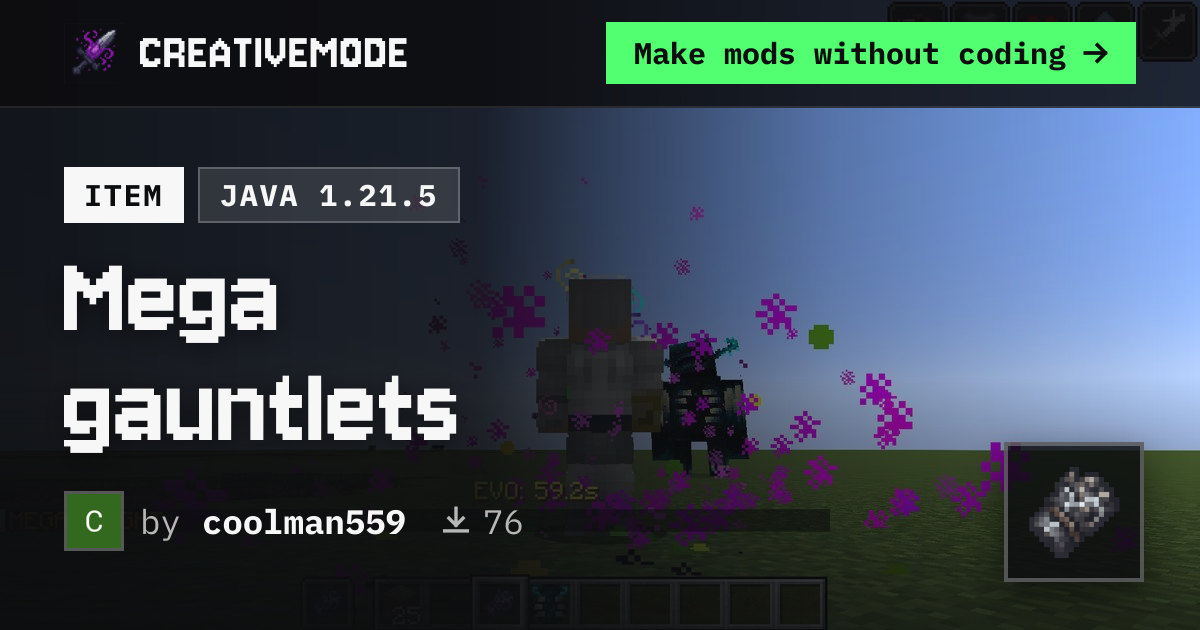Mega gauntlets | Free Java 1.21.5 Mod | CreativeMode