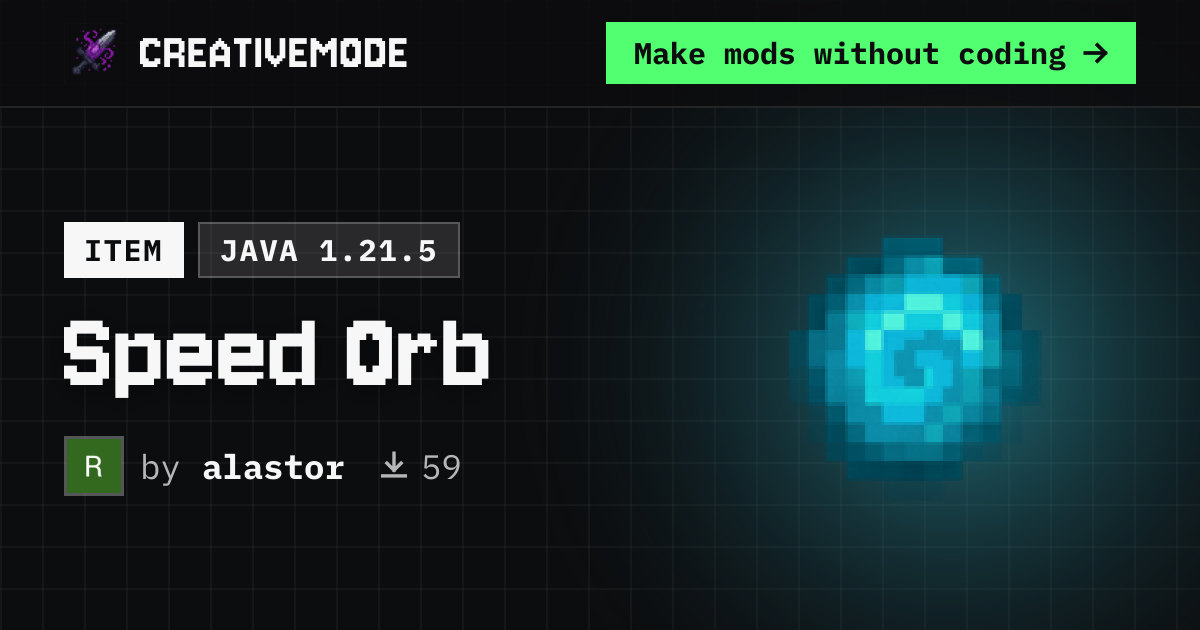 Speed Orb | Free Java 1.21.5 Mod | CreativeMode