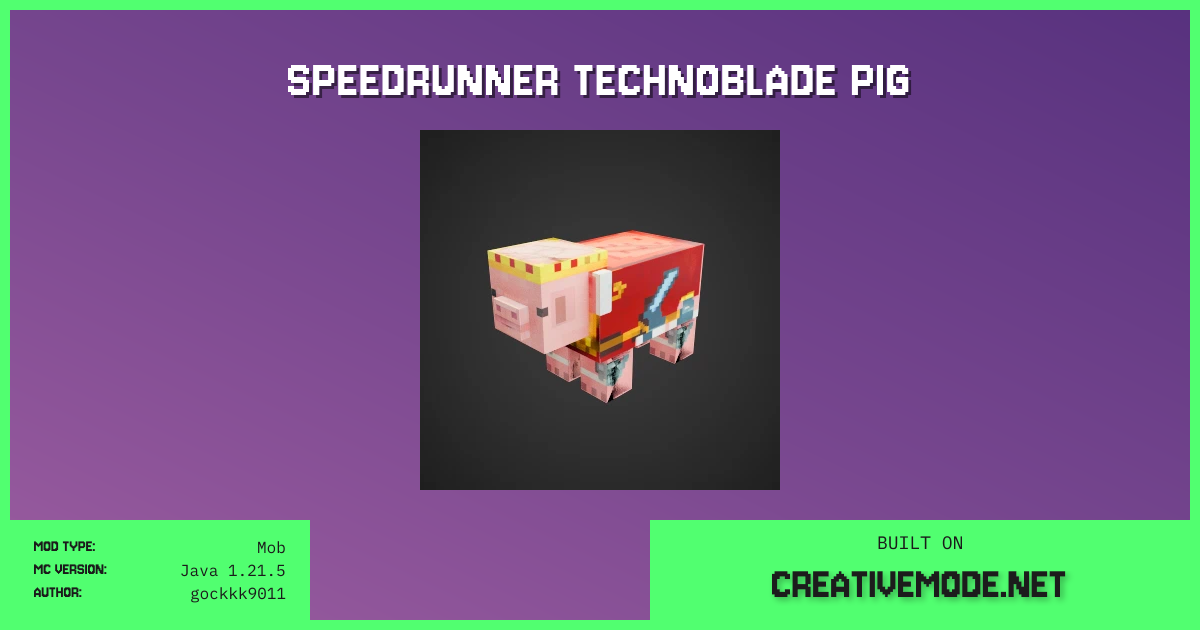 Speedrunner Technoblade Pig | Free Java 1.21.5 Mod | CreativeMode