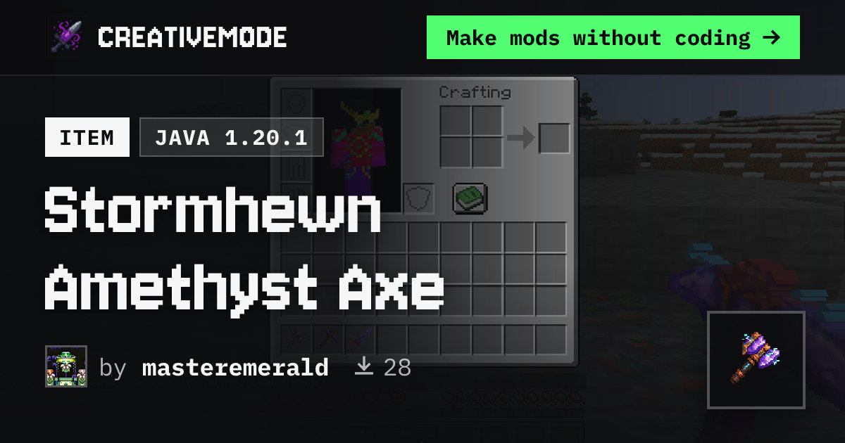 Stormhewn Amethyst Axe | Free Java 1.20.1 Mod | CreativeMode