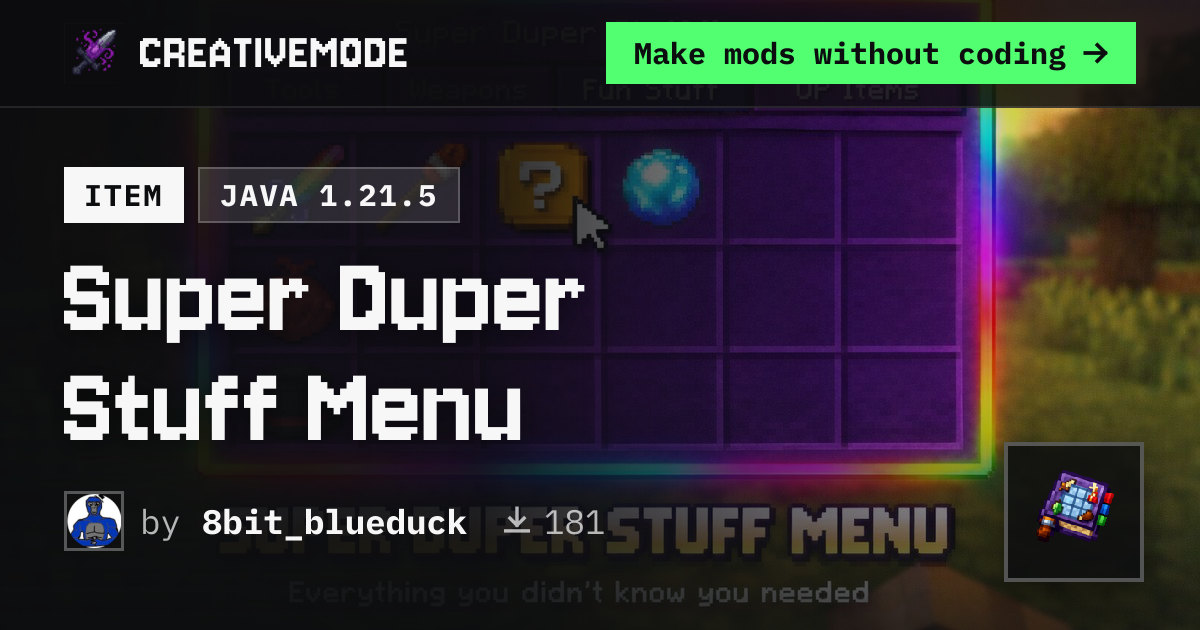 Super Duper Stuff Menu | Free Java 1.21.5 Mod | CreativeMode