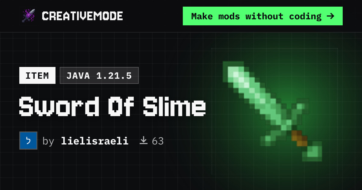 Sword Of Slime | Free Java 1.21.5 Mod | CreativeMode