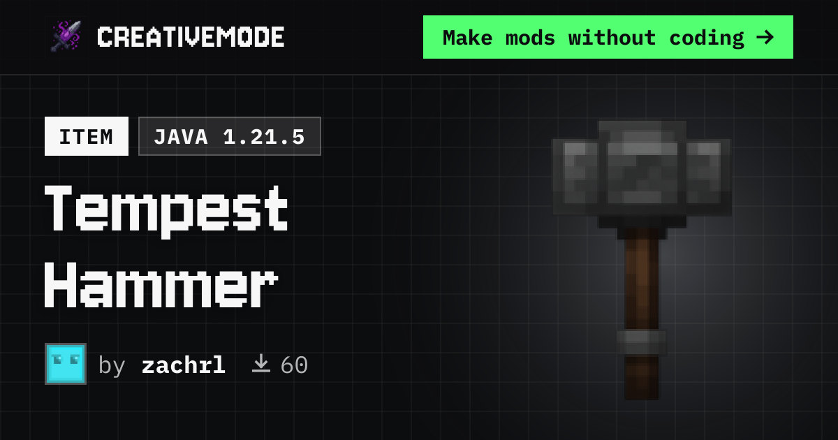 Tempest Hammer | Free Java 1.21.5 Mod | CreativeMode