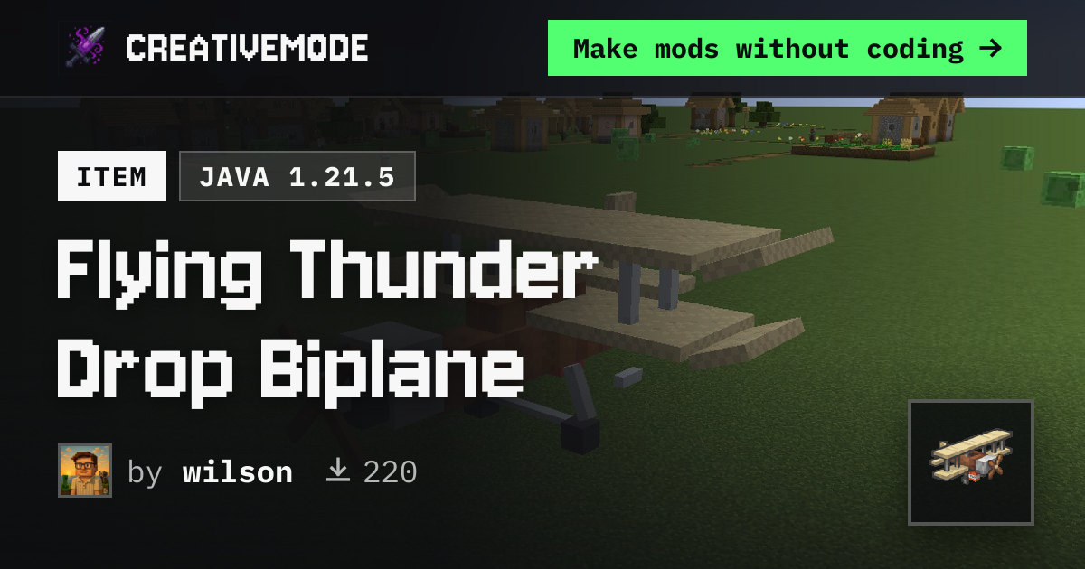 Flying Thunder Drop Biplane | Free Java 1.21.5 Mod | CreativeMode