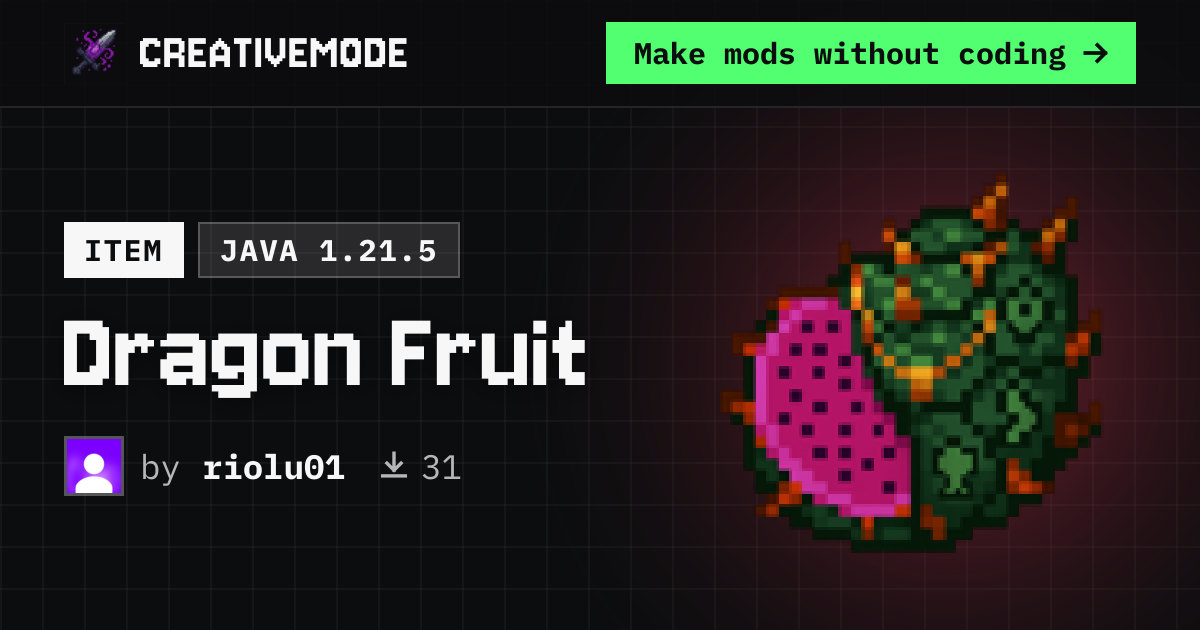 Dragon Fruit | Free Java 1.21.5 Mod | CreativeMode