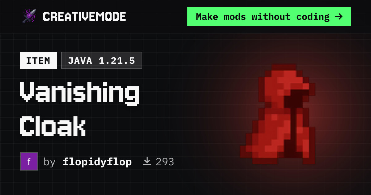 Vanishing Cloak | Free Java 1.21.5 Mod | CreativeMode