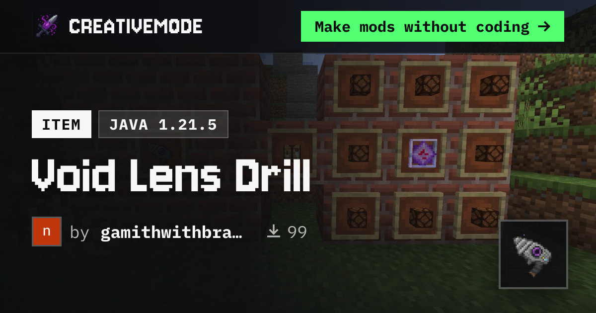 Void Lens Drill | Free Java 1.21.5 Mod | CreativeMode