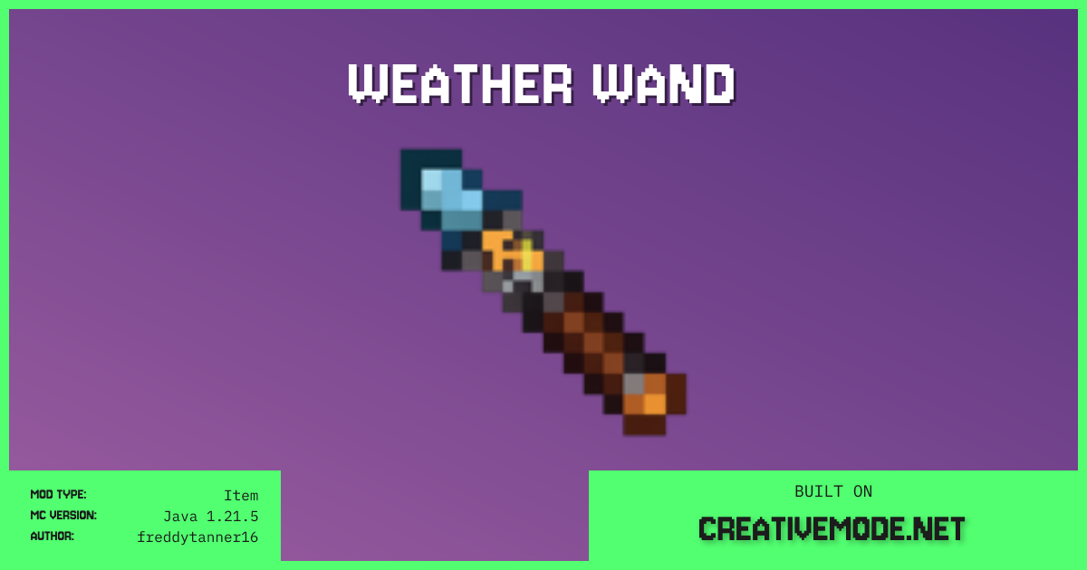 Weather Wand | Free Java 1.21.5 Mod | CreativeMode