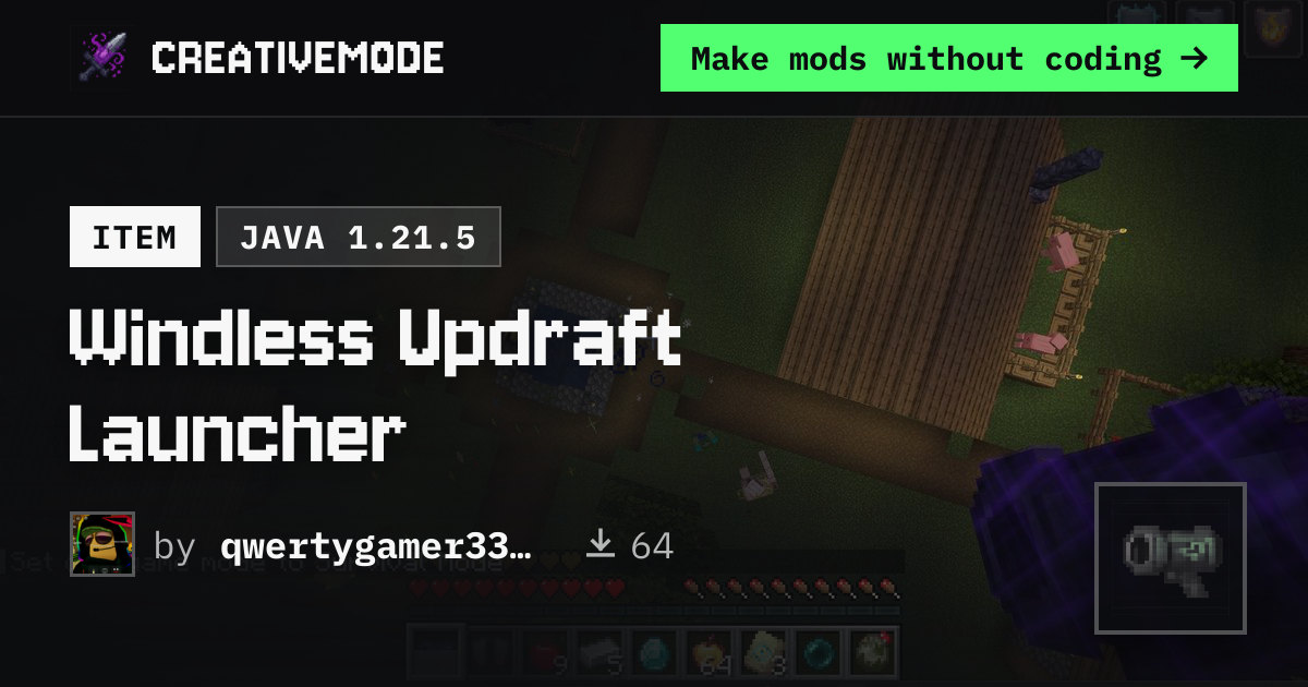 Windless Updraft Launcher | Free Java 1.21.5 Mod | CreativeMode