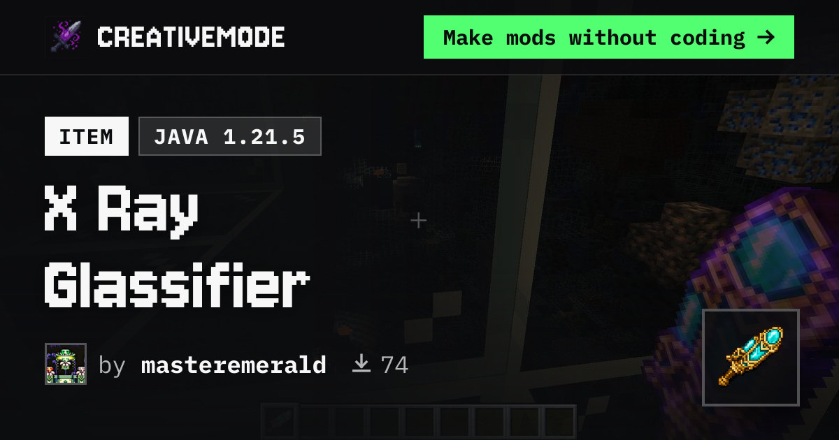 X Ray Glassifier | Free Java 1.21.5 Mod | CreativeMode